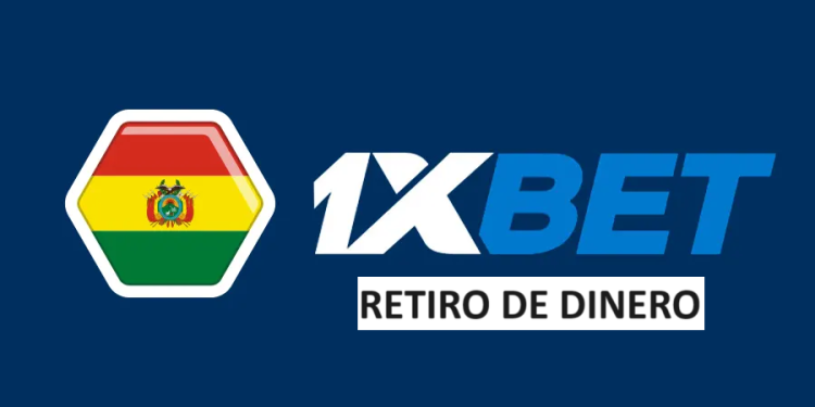 como retirar dinero de 1xbet bolivia